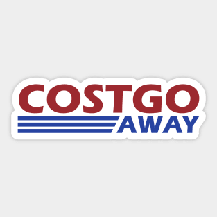 Costgo Away Sticker